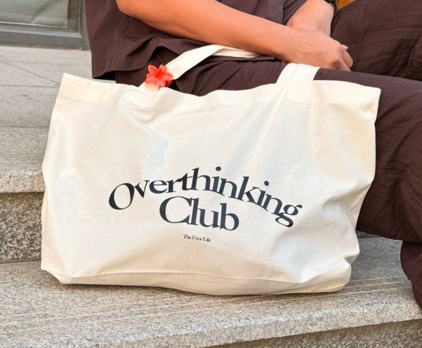 The Overthinking Club Tote