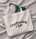 The Overthinking Club Tote